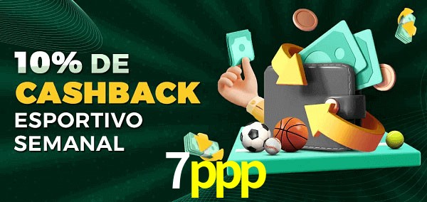 10% de bônus de cashback na 7ppp